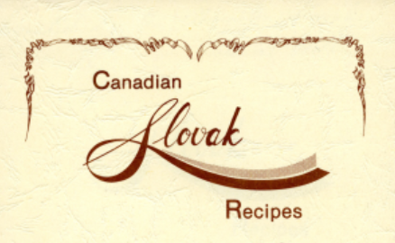 Yellow page with text, "Canadian Slovak Recipes".
