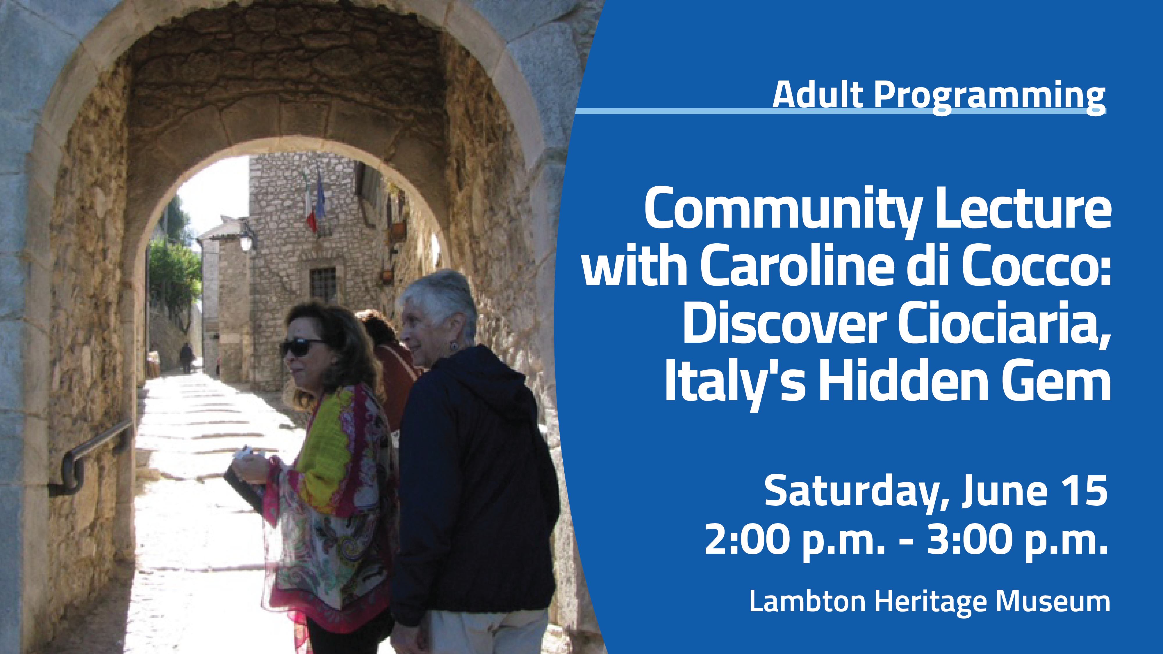 Promotional graphic for the Caroline Di Cocco Lecture on Discovering Ciociaria, Italy's Hidden Gem