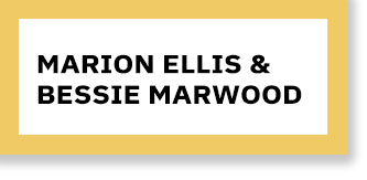 Marion Ellis and Bessie Marwood button