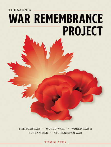 Book cover of "The Sarnia War Remembrance Project".