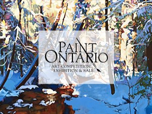 Paint Ontario, Art Competition, Exhibition and Sale