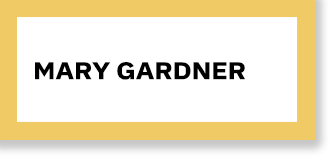 "Mary Gardner" Button