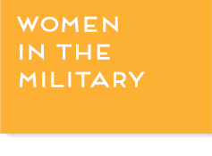 Yellow box with text, "Women in the Military", link.