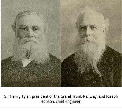 (Portrait style photos of an Henry Tyler and Joseph Hobson both with a long white beards and black tops. Image Caption: "Sir Henry Tyler, president of the Grand Trunk Railway, and Joseph Hobson, chief engineer."), link.